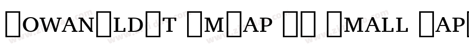 IowanOldSt SmCap BT Small Cap字体转换